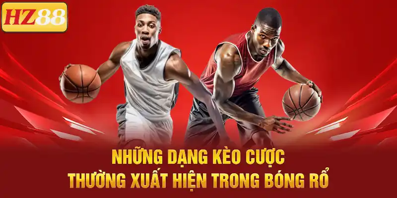 Cá Cược Bóng Rổ