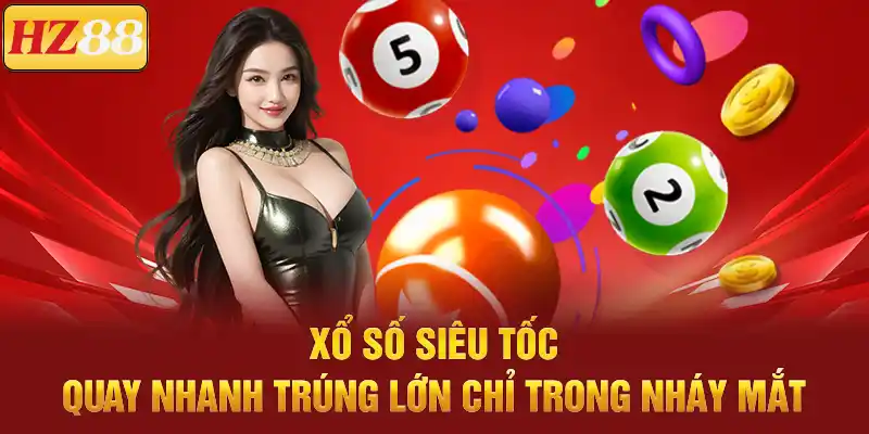 Xổ Số Siêu Tốc