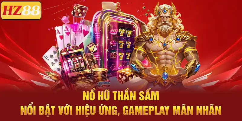 Nổ hũ thần sấm